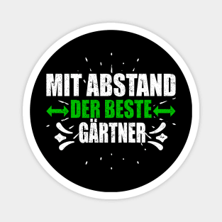 Mit Abstand Beste Gärtner Witziges Spruch Bleib Zuhause Magnet